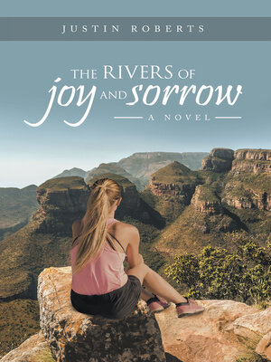 cover image of The Rivers of Joy and Sorrow